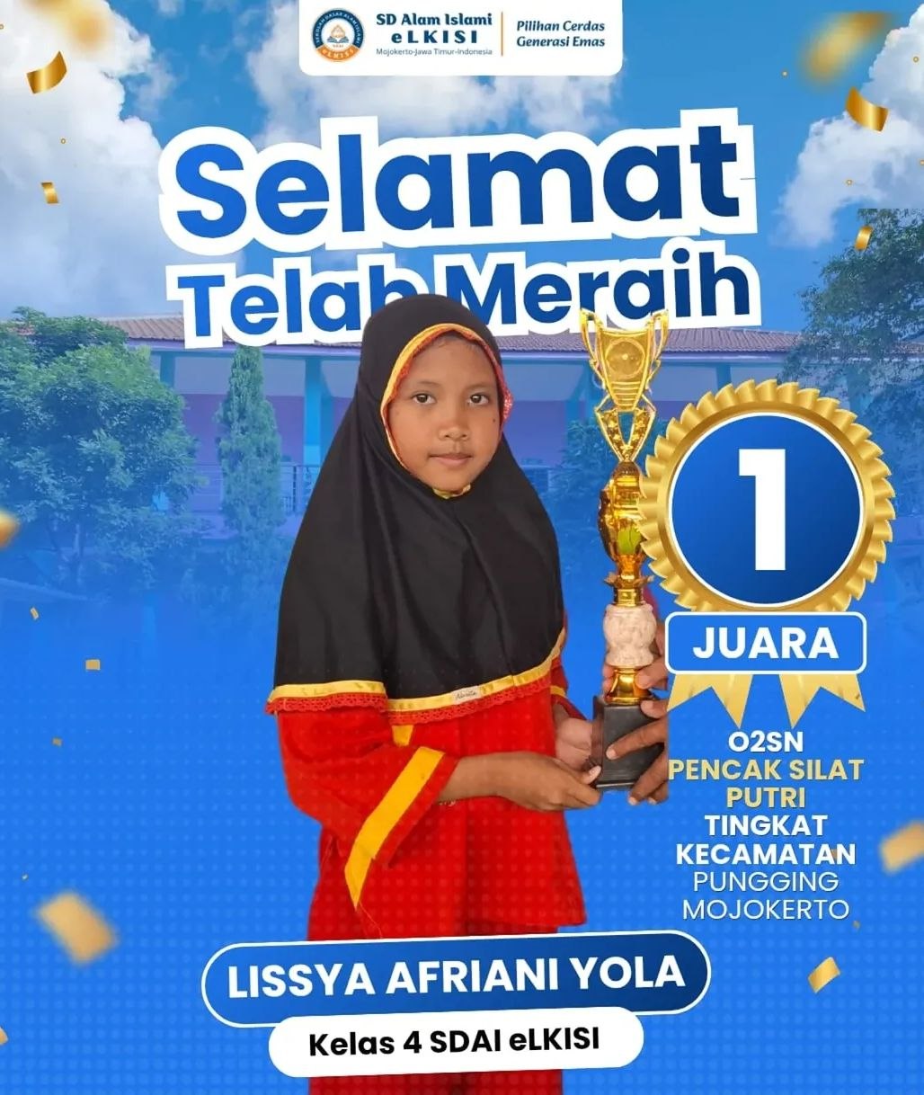 Juara 1 O2SN Pencak Silat Putri Tingkat Kecamatan Pungging - Lissya Afriani Yola SD Alam Islami eLKISI