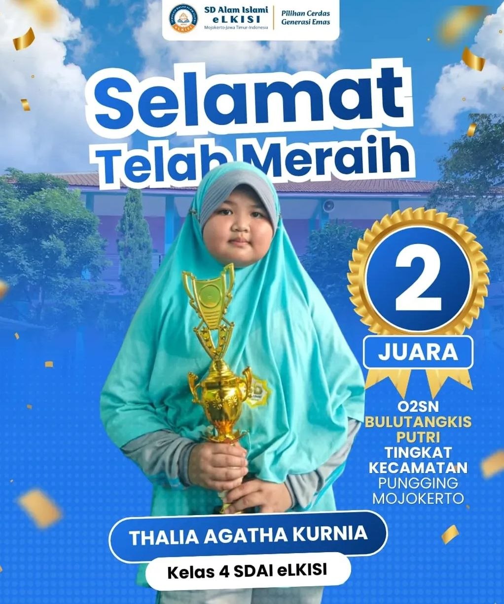 Juara 2 O2SN Bulutangkis Putri Tingkat Kecamatan Pungging - Thalia Agatha Kurnia SD Alam Islami eLKISI
